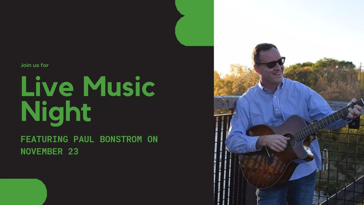 Live Music at Princeton Valley featuring Paul Bonstrom