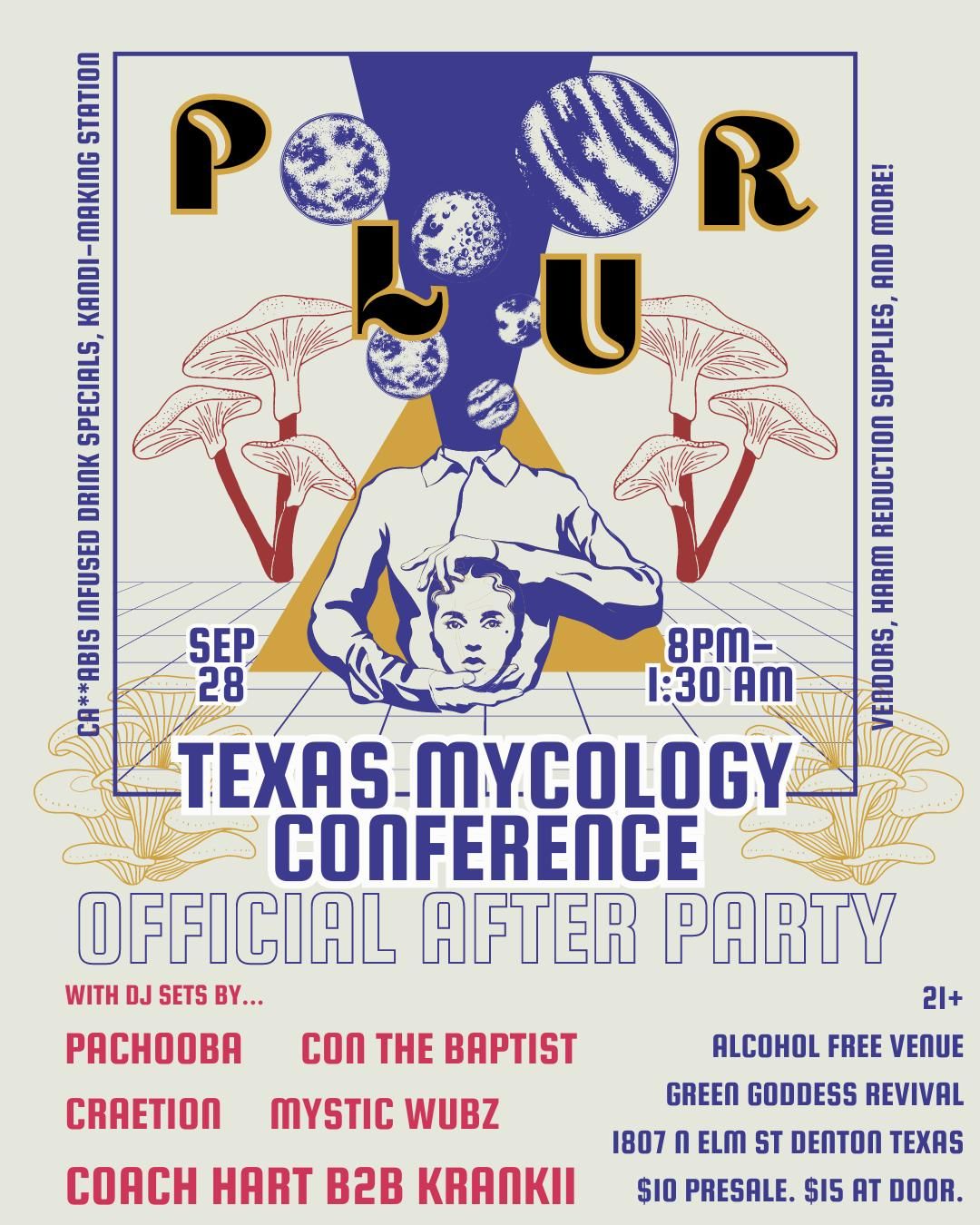 PLUR (Texas Mycology Conference Official After Party)