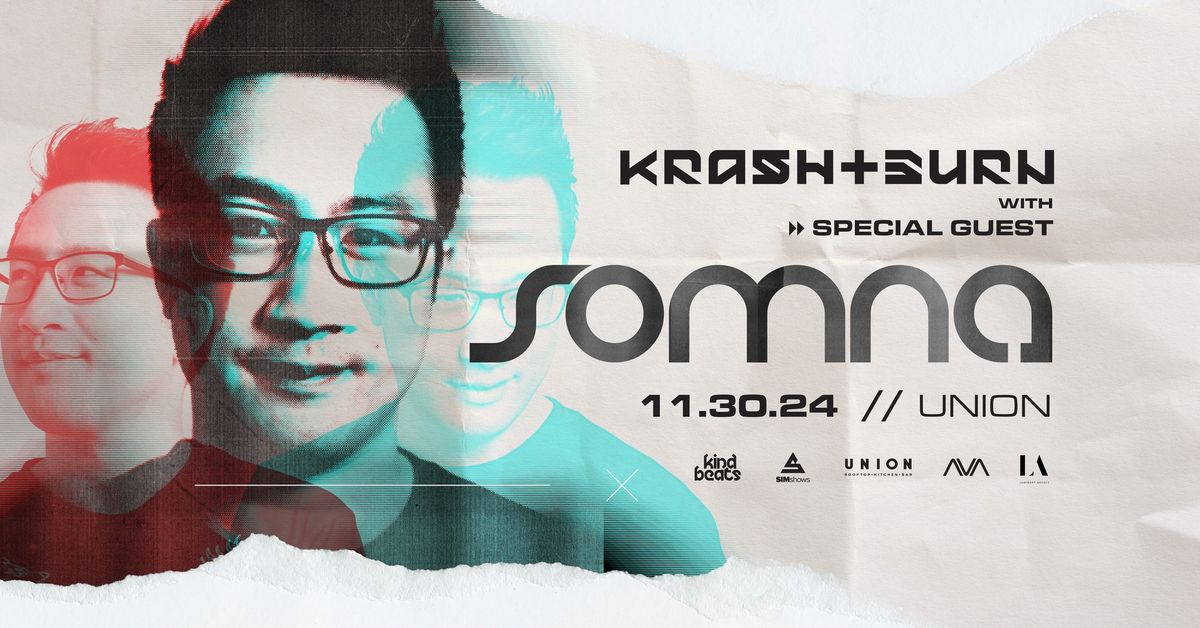 Krash+Burn with Somna