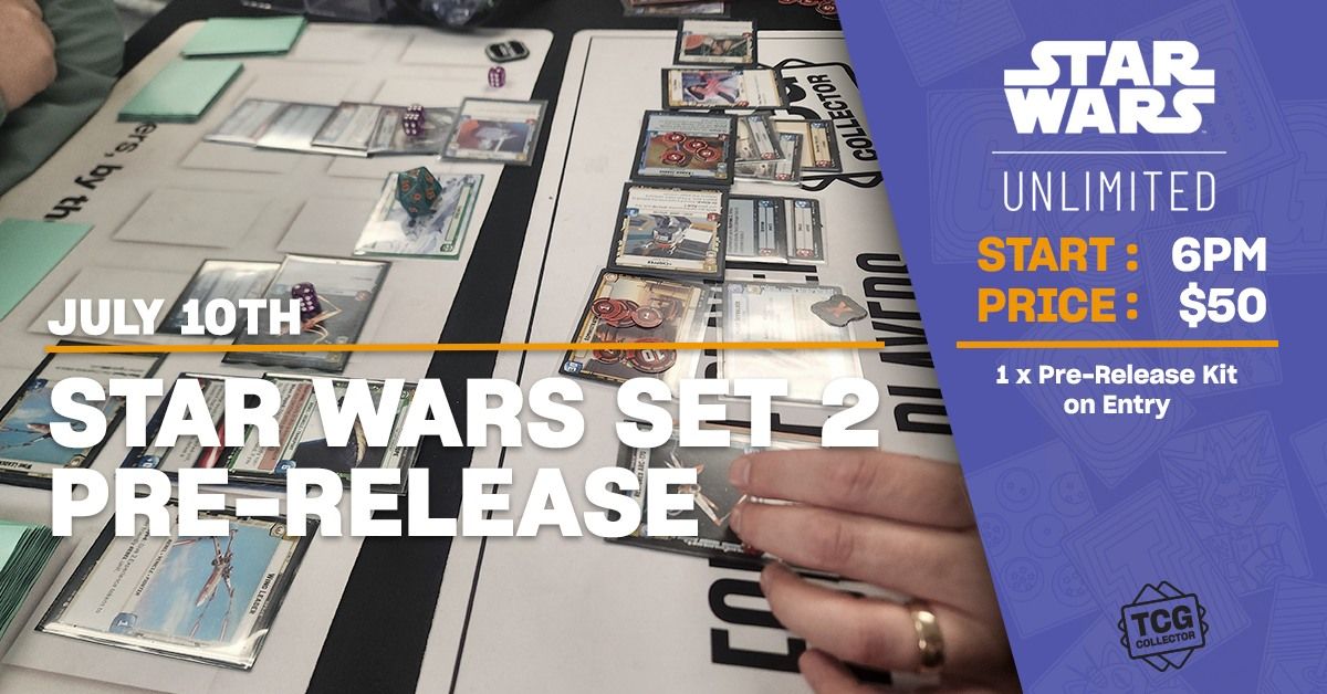 Star Wars Unlimited Shadows of the Galaxy Pre-Release