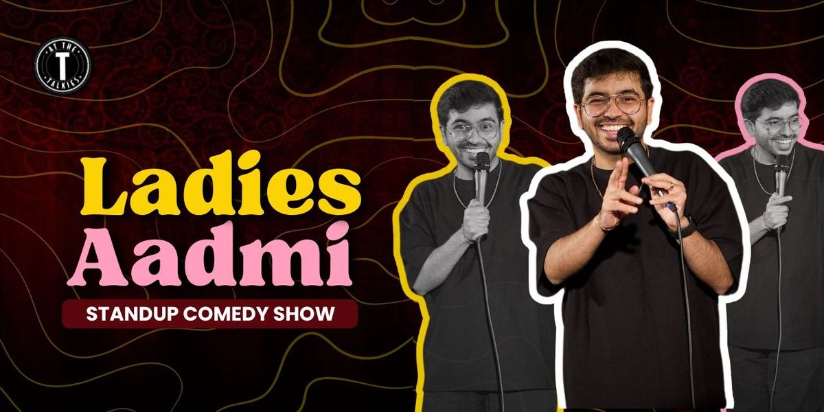 Ladies Aadmi ft. Vivek Samatani Live