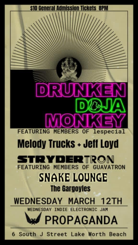 Drunken Doja Monkey ft. Mem. of lespecial, Melody Trucks+Jeff Lloyd, Strydertronic-mem. of guavatron