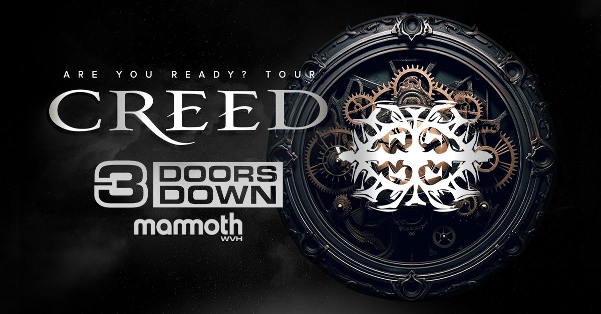 Creed - Are You Ready? Tour