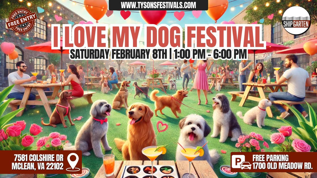 I Love My Dog Festival