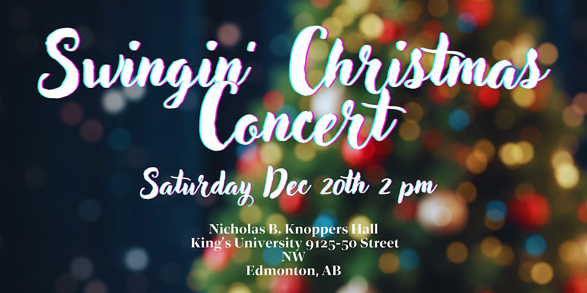 Swingin' Christmas Concert  2025