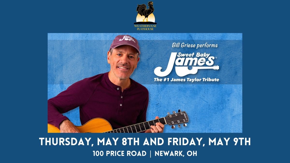 Sweet Baby James: The #1 James Taylor Tribute