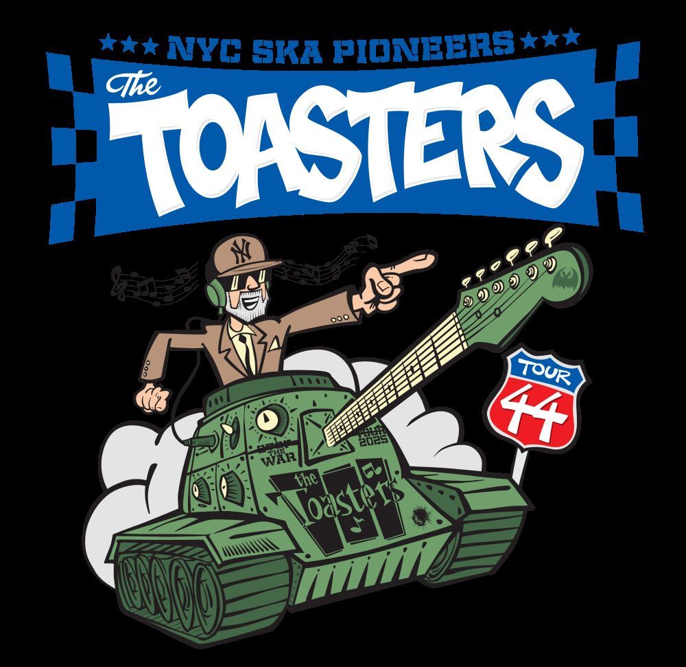 The Toasters - NYC Ska Pioneers and Matamoska - Saturday Night SKA Party!