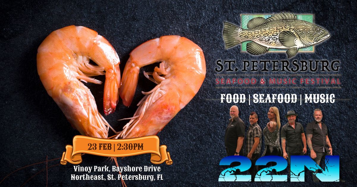 22N LIVE at St. Pete Seafood Festival