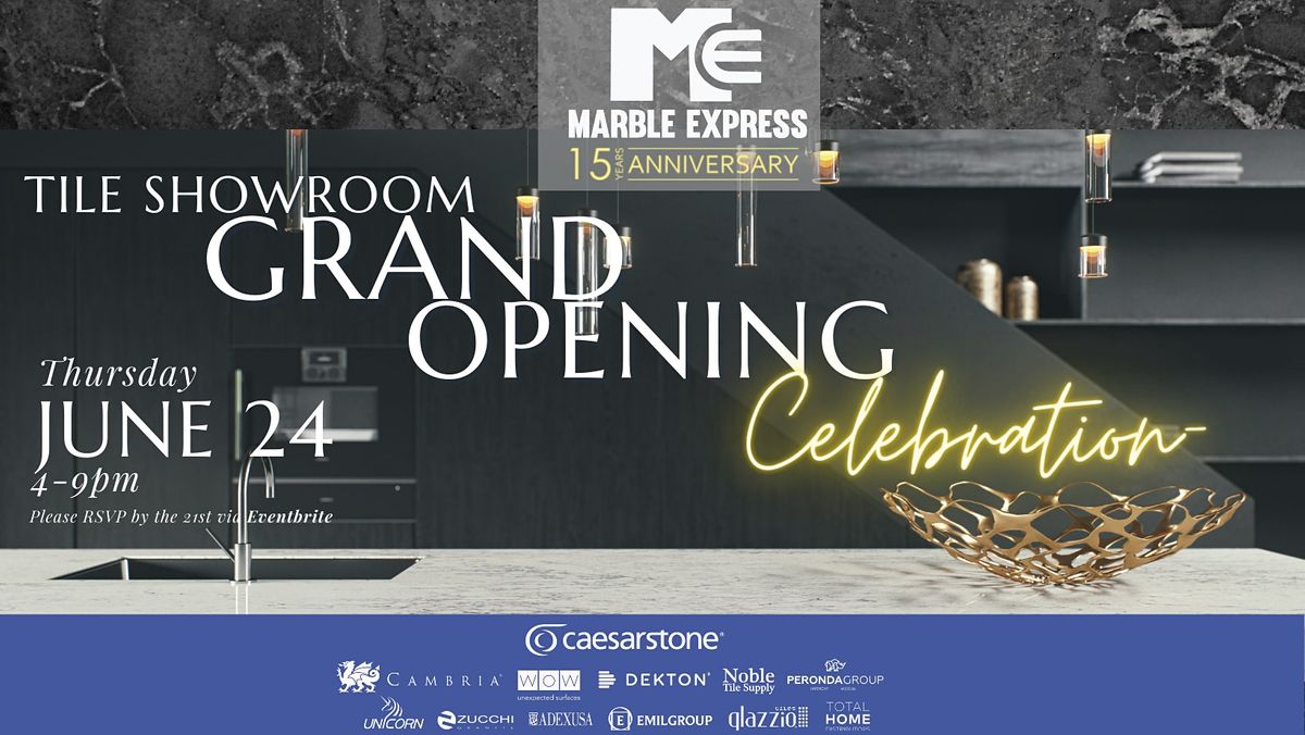 Marble Showroom Grand Opening