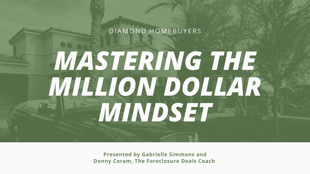 Mastering the Million Dollar Mindset