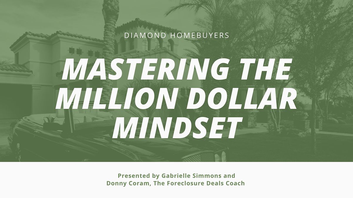 Mastering the Million Dollar Mindset