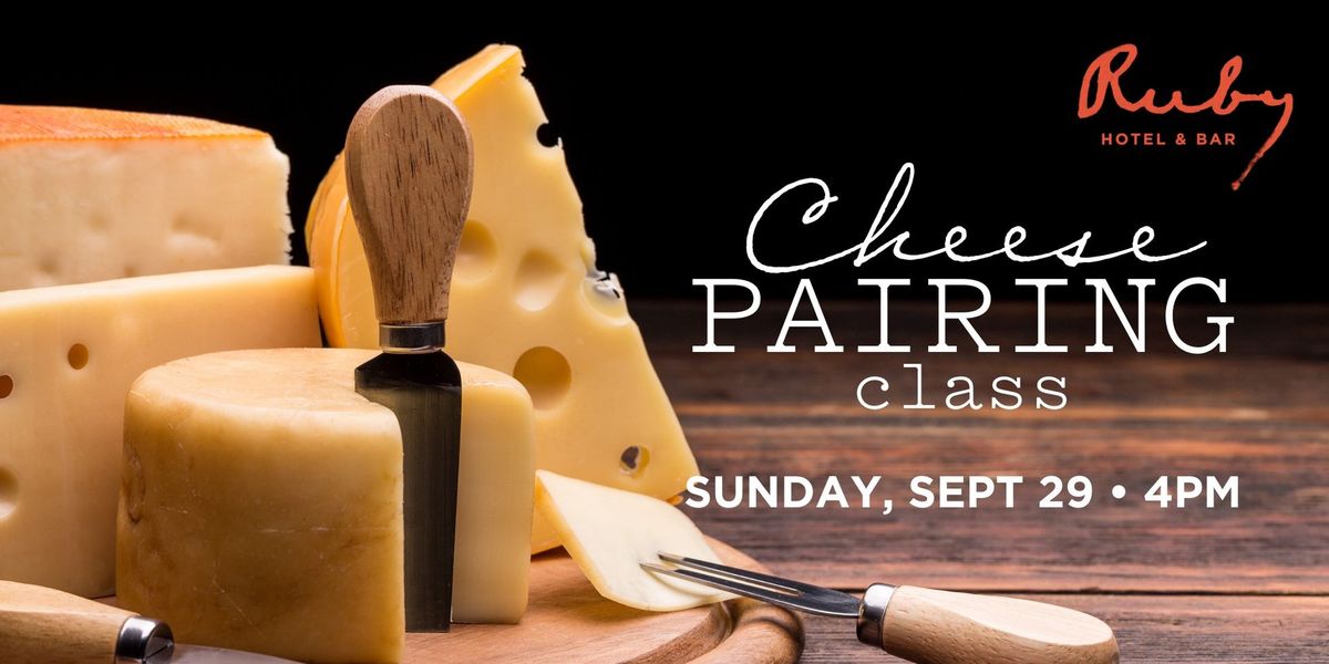 Cheese Pairing Class