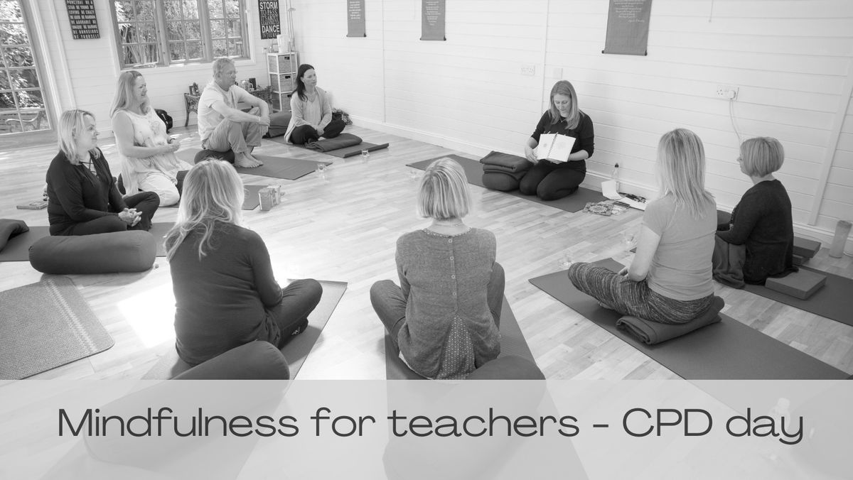 Mindfulness for teachers - CPD day