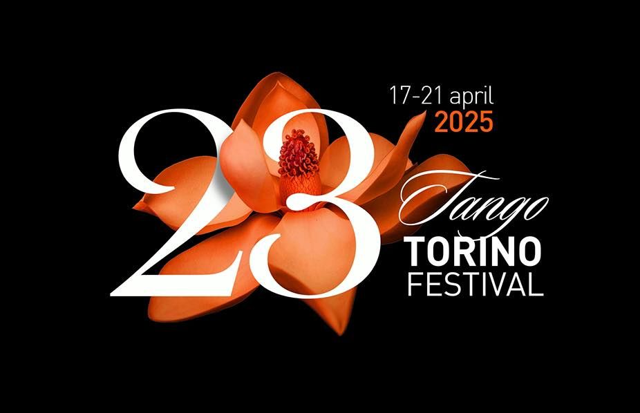 23* Tango Torino Festival dal 17 al 21 Abril 2025