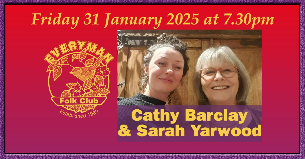 Cathy Barclay & Sarah Yarwood at the Everyman Folk Club