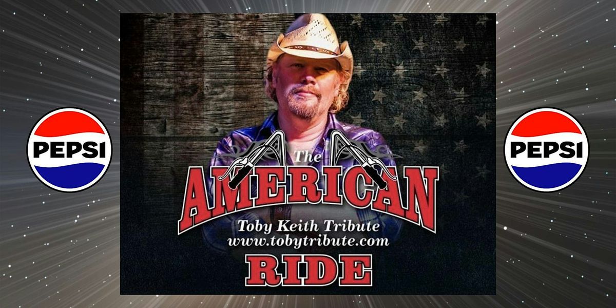 Toby Keith Tribute: The American Ride