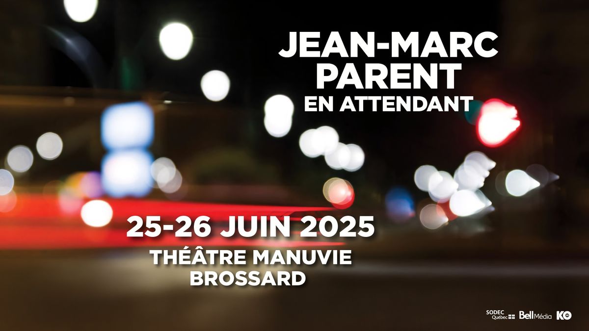 Jean-Marc Parent | Brossard