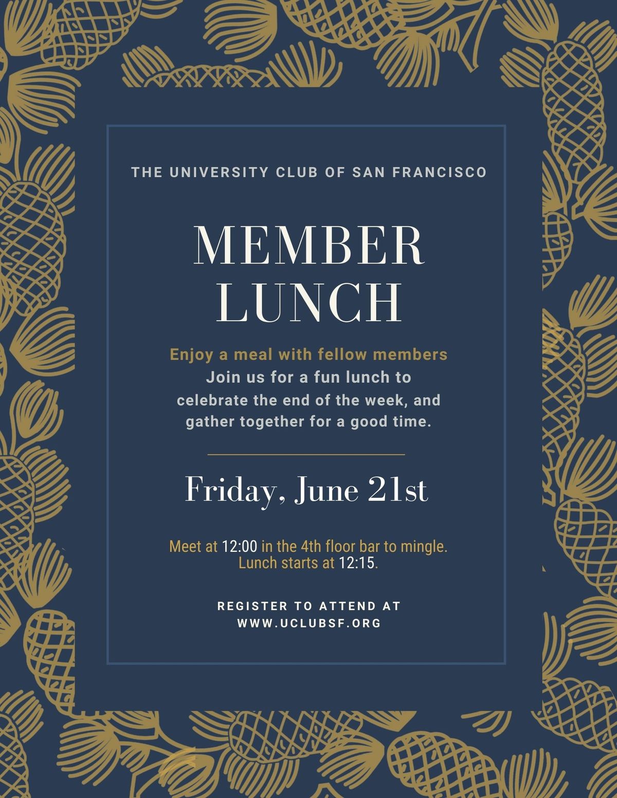3rd Friday Member Lunch (for members and invited guests only)