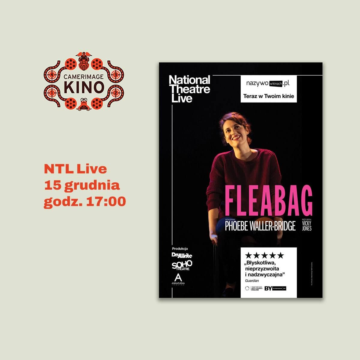 NATIONAL THEATRE LIVE - "Fleabag"