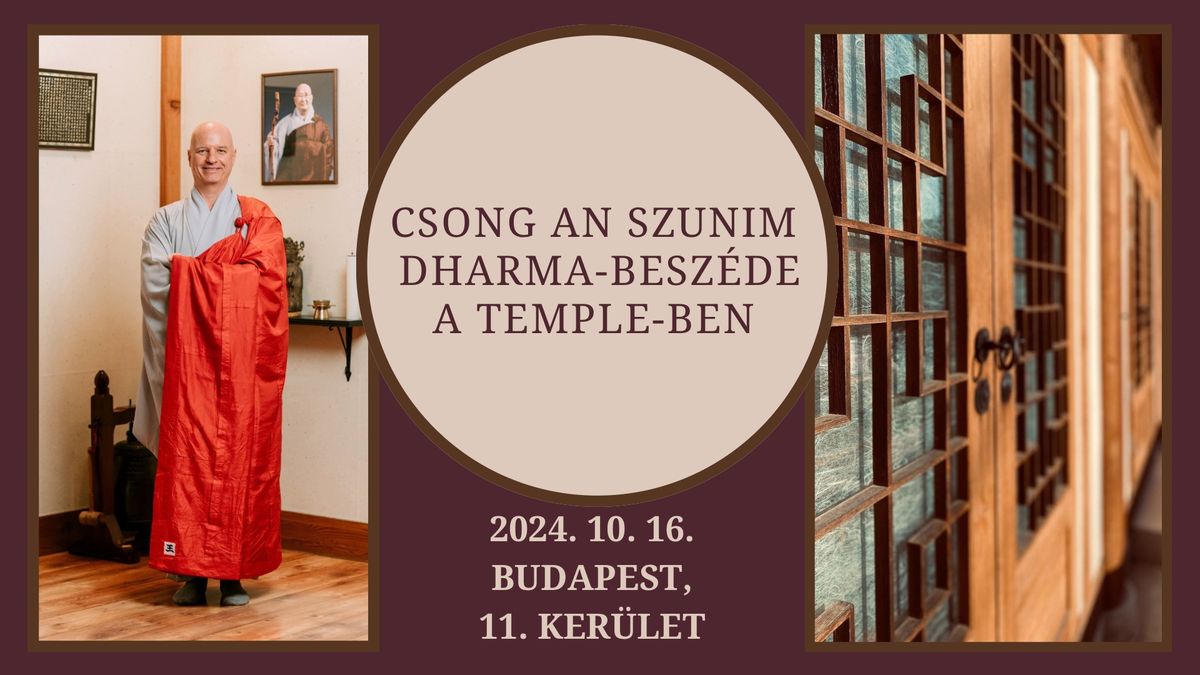 Csong An Szunim zen mester Dharma-besz\u00e9de a Temple-ben