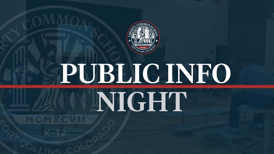 Liberty Common School Public Info Night