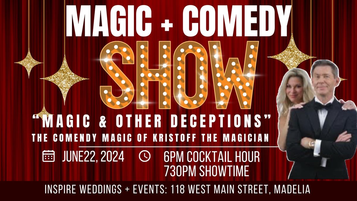 Interactive Comedy\/Magic Act from Hollywood CA brought to Madelia MN! Tickets will fly, do not wait!