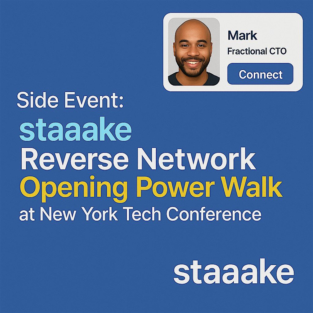 staaake Reverse Network Opening Power Walk at New York Tech Conference