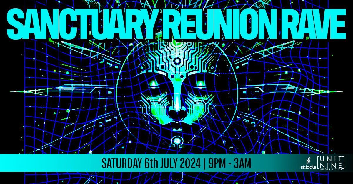 Sanctuary Reunion Rave - Roni Size, Mampi Swift, Nicky Blackmarket & MORE!
