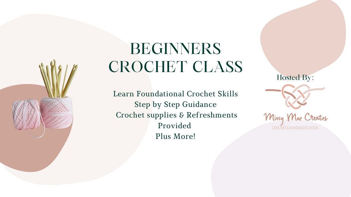 Beginners Crochet Class