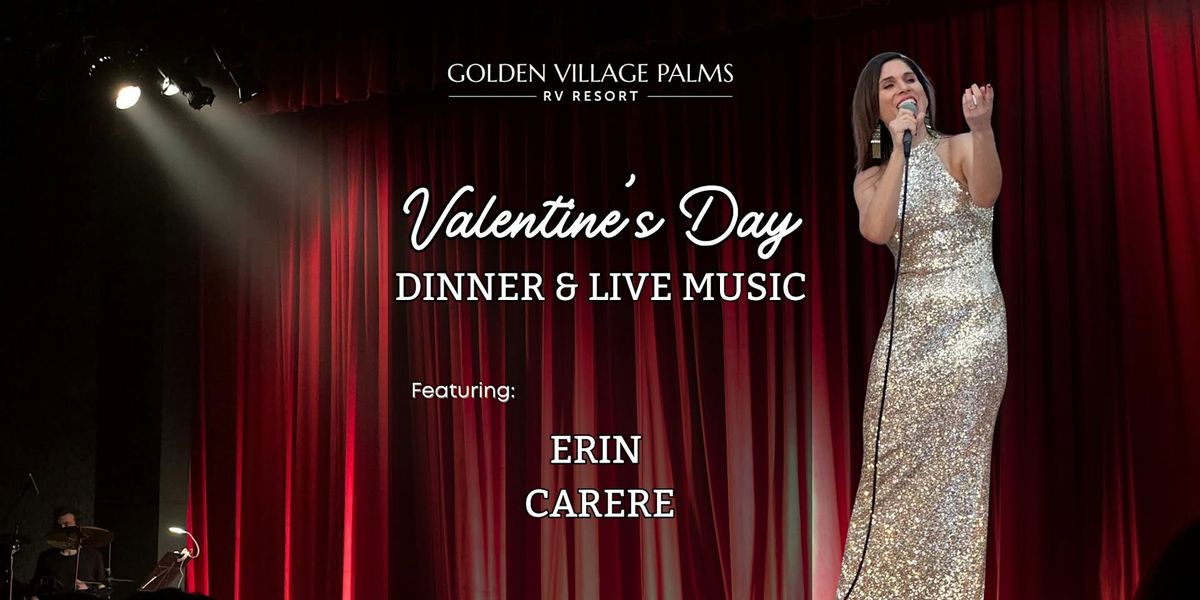 Valentine\u2019s Day Dinner & Live Music by Erin Carere