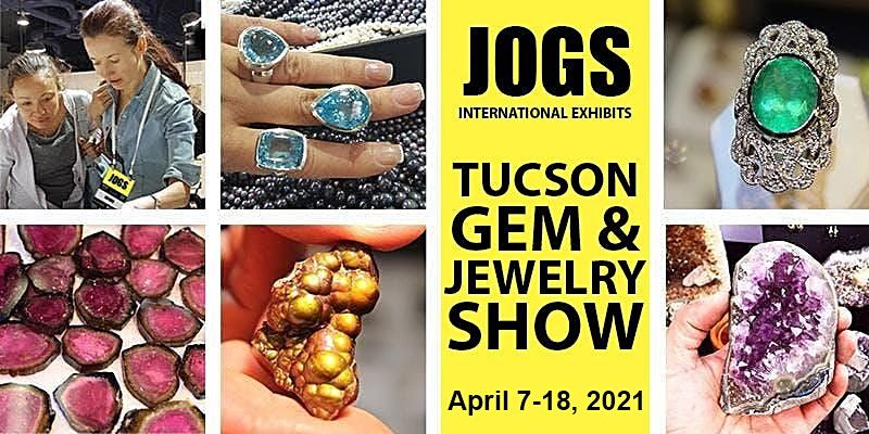 Jogs Tucson Gem And Jewelry Show Winter 2021 Tucson Expo Center 27 January To 7 February