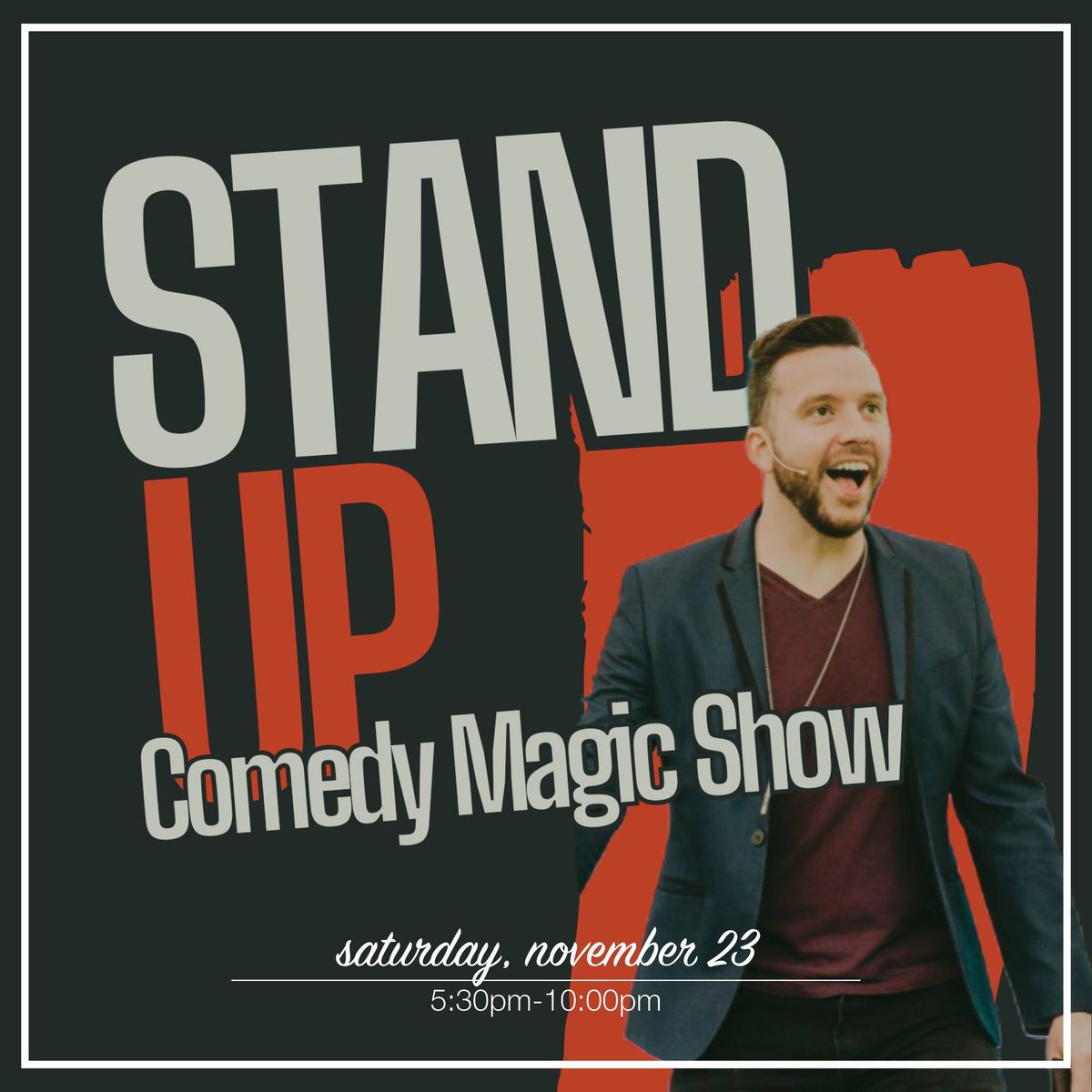  Stand Up Comedy Magic Show!