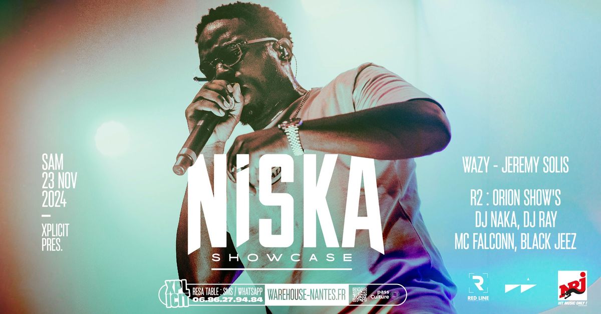 XPLICIT invite NISKA en showcase ! @Warehouse Nantes - Ouverture billetterie : Jeudi 10 Oct. \u00e0 18H