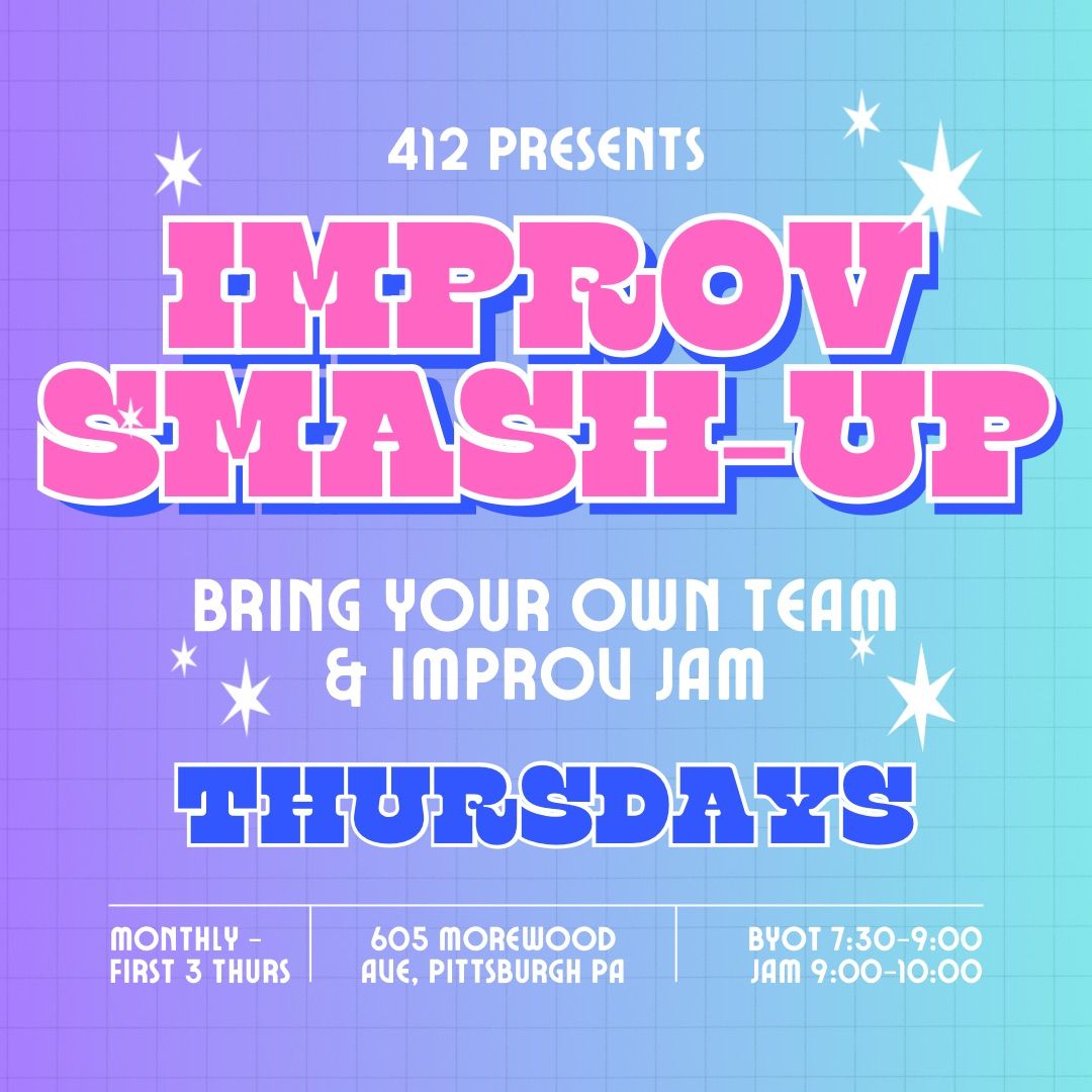 Smash-Up BYOT & Improv Jam