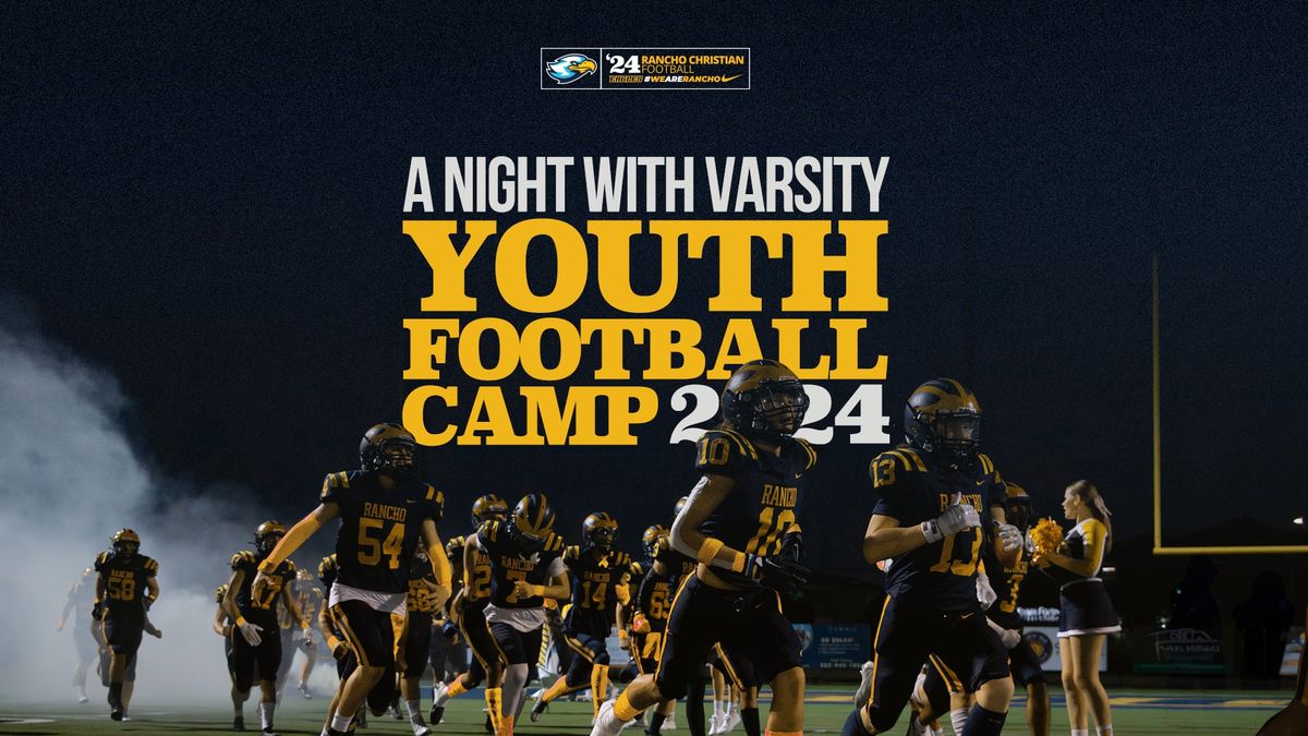 Youth Football Camp - A Night with Varsity