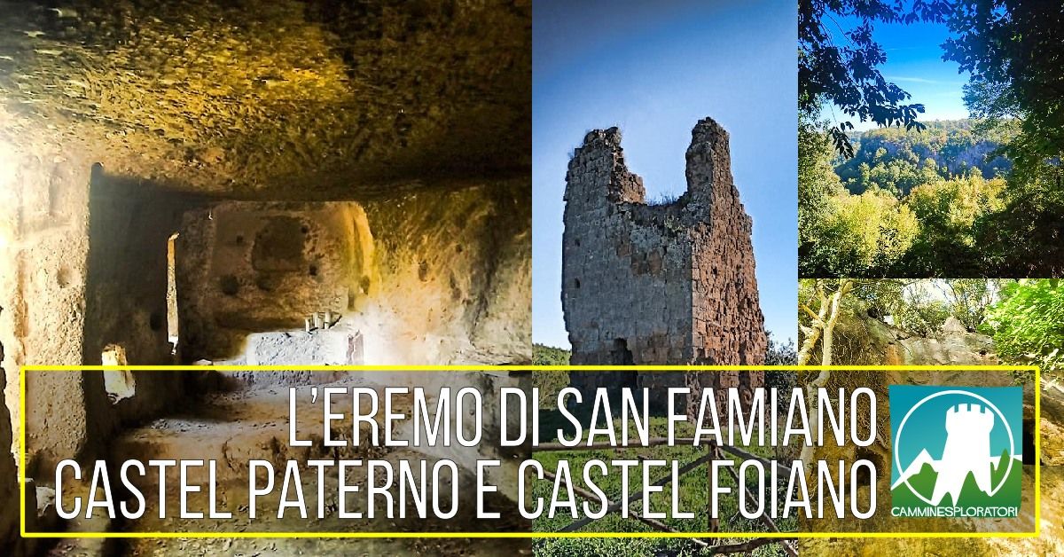 L\u2019Eremo di San Famiano, Castel Paterno e Castel Foiano