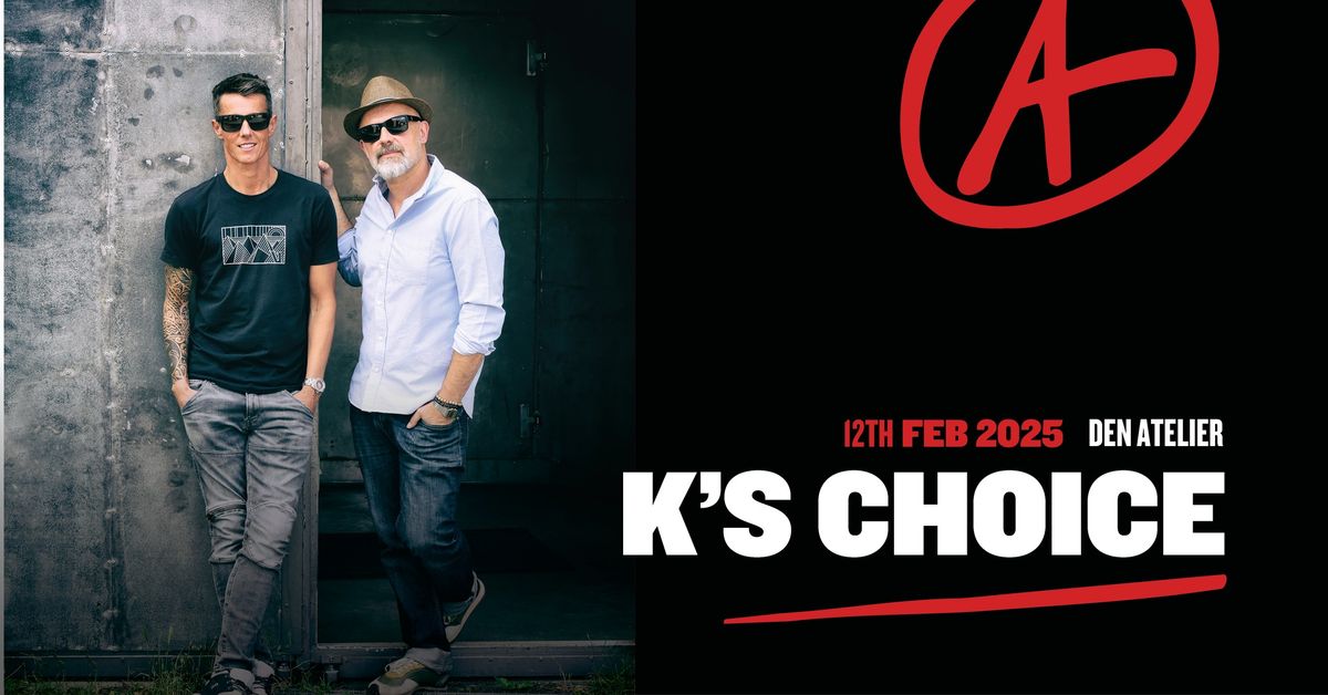 K's Choice | Luxembourg