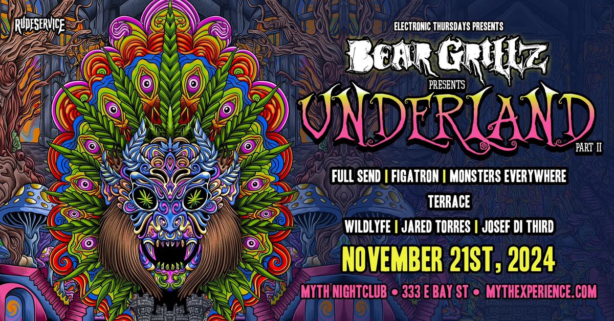 Electronic Thursdays Presents: Bear Grills - The Underland Tour | 11.21.24