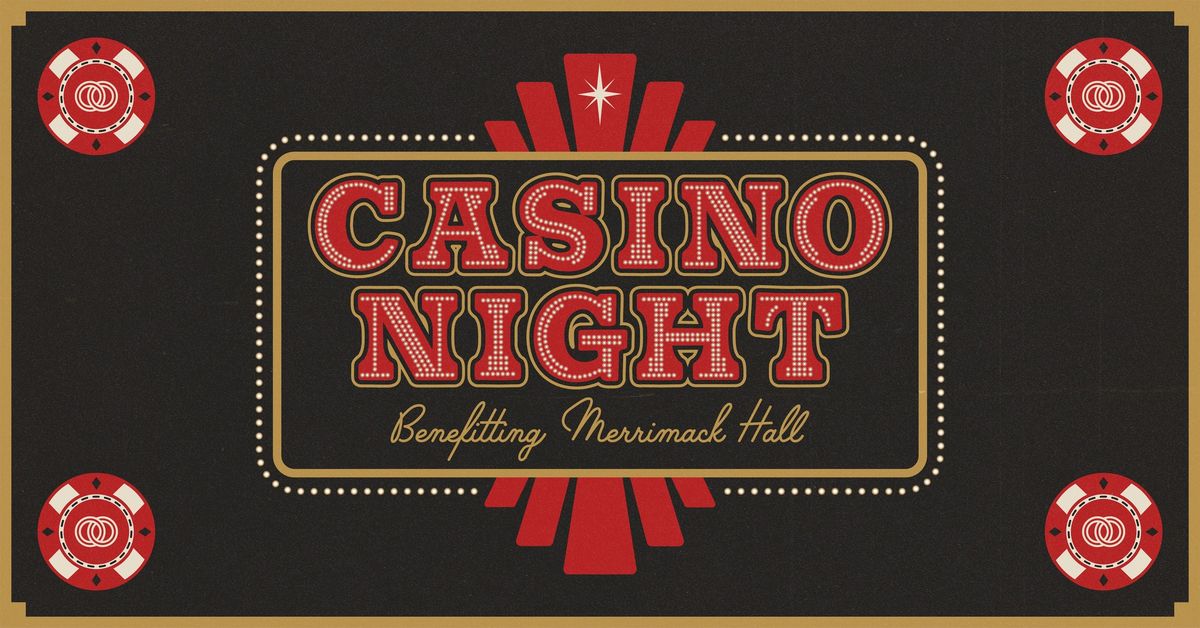 Casino Night at The Orion Benefitting Merrimack Hall 