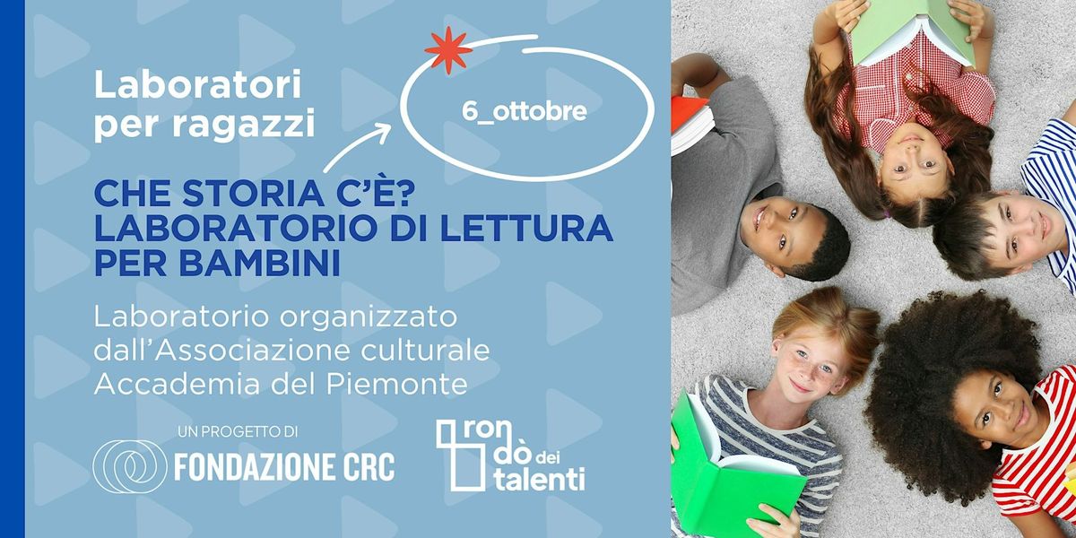 Che storia c'\u00e8? Laboratorio di lettura per bambini