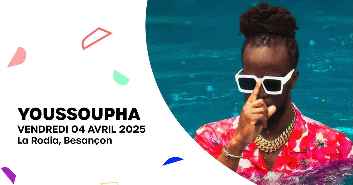 Youssoupha - La Rodia, Besan\u00e7on