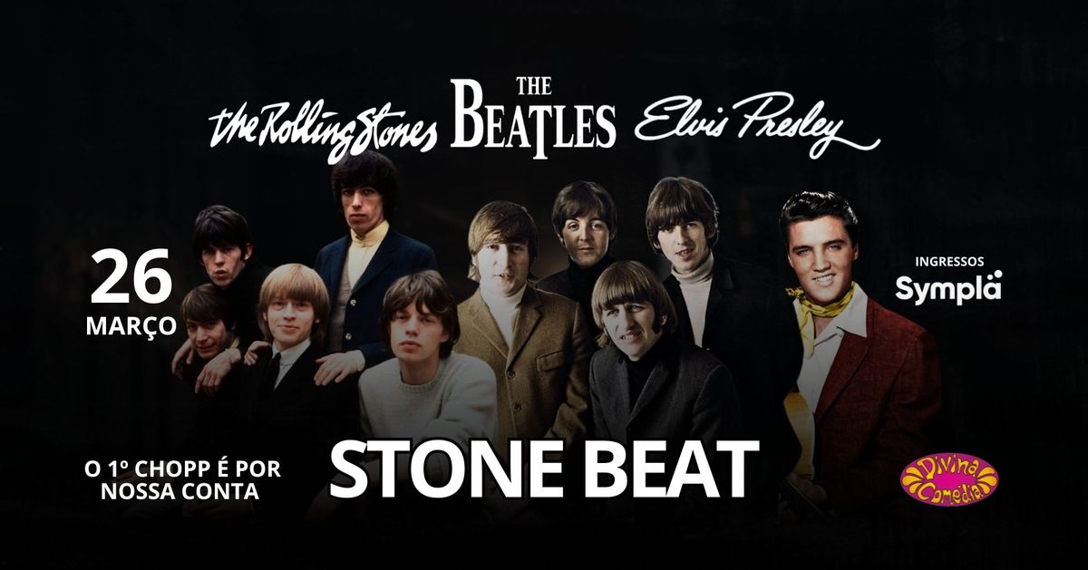 Show \u25cf Banda Stone Beat (Stones, Beatles, Elvis) \u25cf Divina Com\u00e9dia