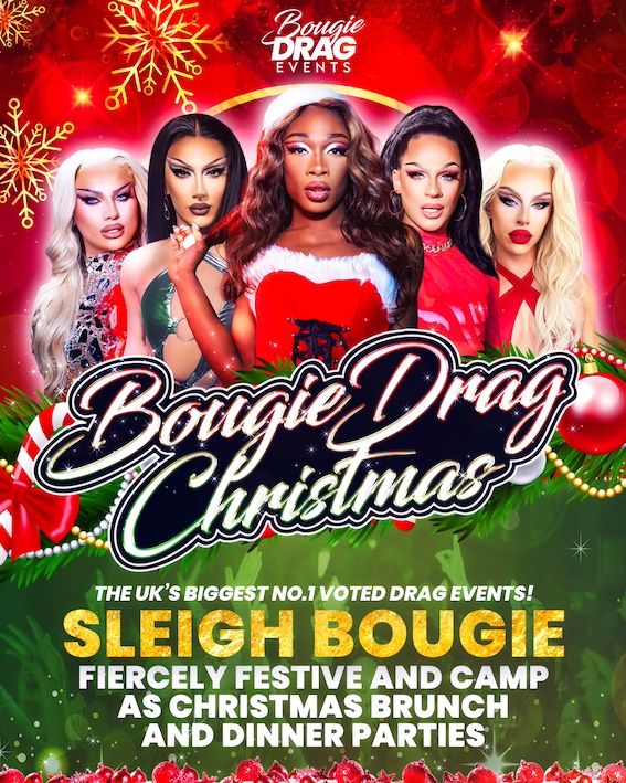 SLEIGH BOUGIE - Christmas Drag Brunch & Dinner Show London