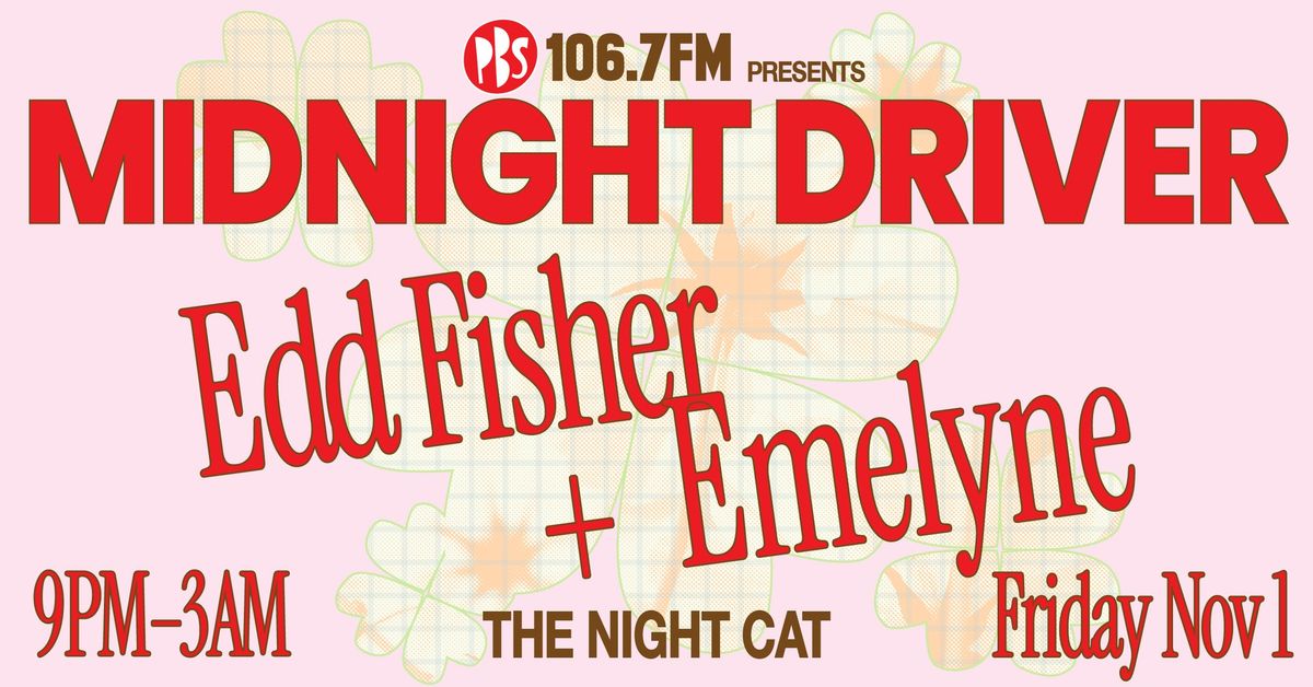 MIDNIGHT DRIVER at The Night Cat with Edd Fisher & Emelyne