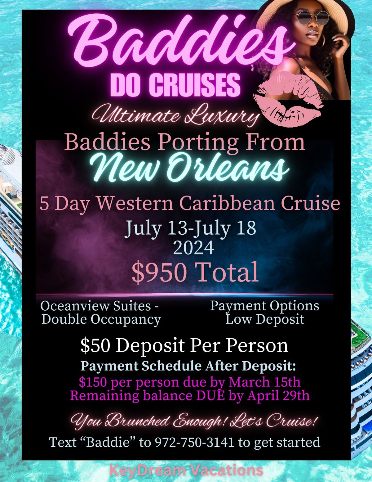 Baddies Do Cruises