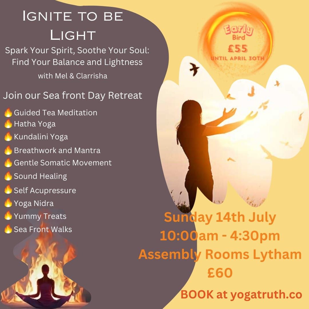 Ignite to be Light - a day retreat