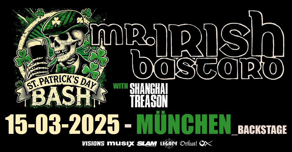 Mr. Irish Bastard - St. Patrick\u2019s Day Bash - M\u00fcnchen