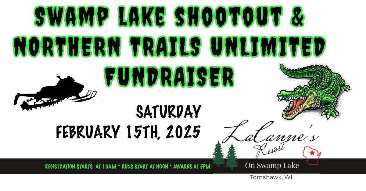 Swamp Lake Shoot Out & Northern Trails Unlimited Fundraiser