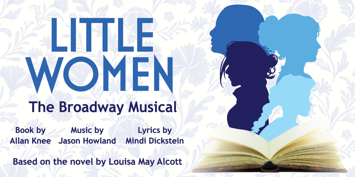 Little Women - The Musical at Yucaipa Performing Arts Center