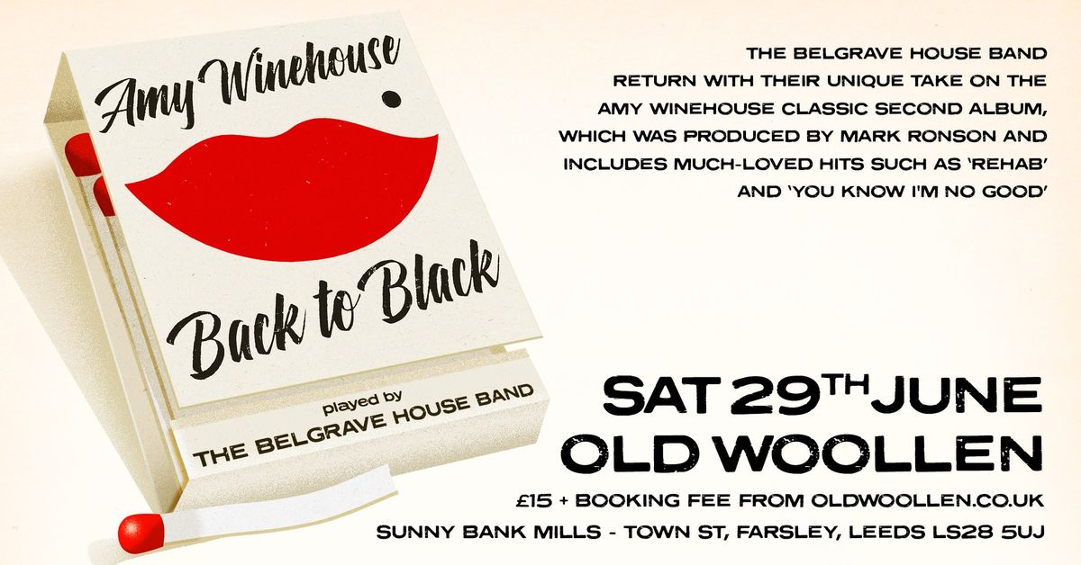 Amy Winehouse's Back To Black - The Belgrave House Band